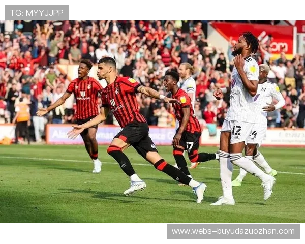 伯恩利vs伯恩茅斯,保级大战双方皆需积分脱困